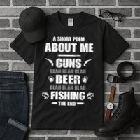 Short Poem Guns Beer Fishing Tall T-Shirt