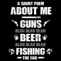 Short Poem Guns Beer Fishing Tall T-Shirt