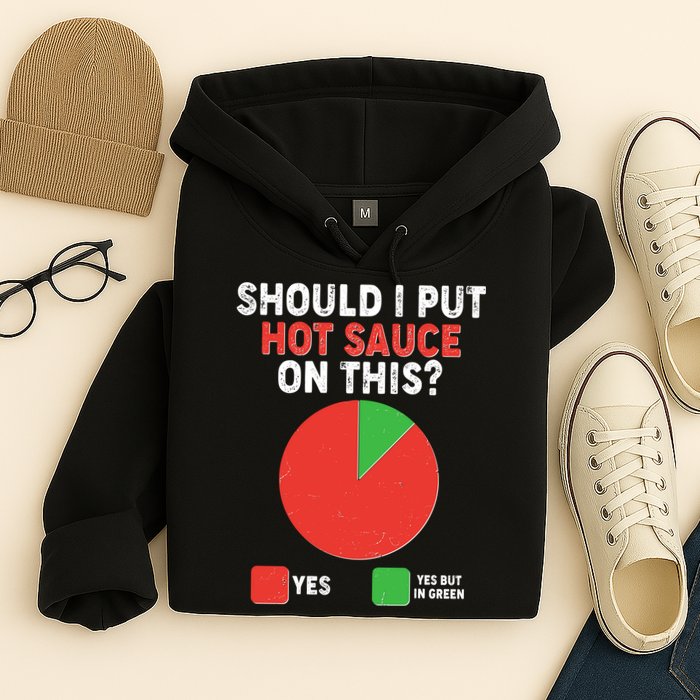 Should I Put Hot Sauce On This Pie Chart Hoodie