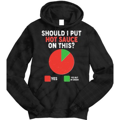 Should I Put Hot Sauce On This Pie Chart Tie Dye Hoodie