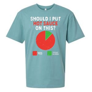 Should I Put Hot Sauce On This Pie Chart Sueded Cloud Jersey T-Shirt