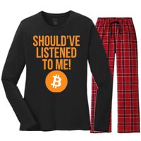 Should've Listened To Me Funny Bitcoin Women's Long Sleeve Flannel Pajama Set 