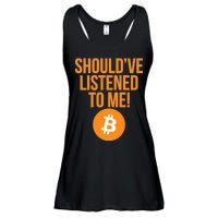 Should've Listened To Me Funny Bitcoin Ladies Essential Flowy Tank