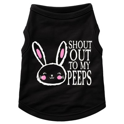 Shout Out To My Peeps Funny Easter Bunny Design Doggie Tank