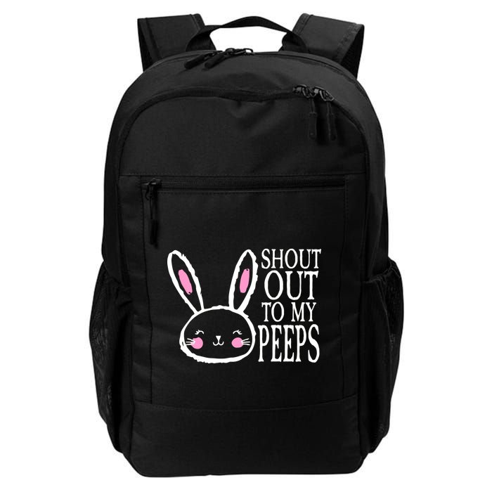 Shout Out To My Peeps Funny Easter Bunny Design Backpack