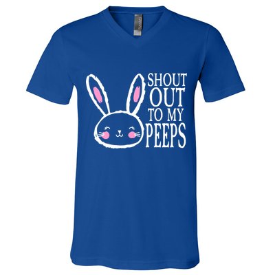 Shout Out To My Peeps Funny Easter Bunny Design V-Neck T-Shirt