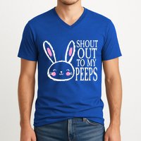 Shout Out To My Peeps Funny Easter Bunny Design V-Neck T-Shirt