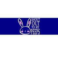 Shout Out To My Peeps Funny Easter Bunny Design Bumper Sticker