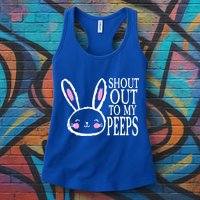 Shout Out To My Peeps Funny Easter Bunny Design Womens Tank Top