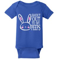 Shout Out To My Peeps Funny Easter Bunny Design Baby Bodysuit
