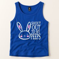 Shout Out To My Peeps Funny Easter Bunny Design Tank Top
