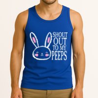 Shout Out To My Peeps Funny Easter Bunny Design Tank Top