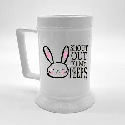 Shout Out To My Peeps Funny Easter Bunny Design Beer Stein