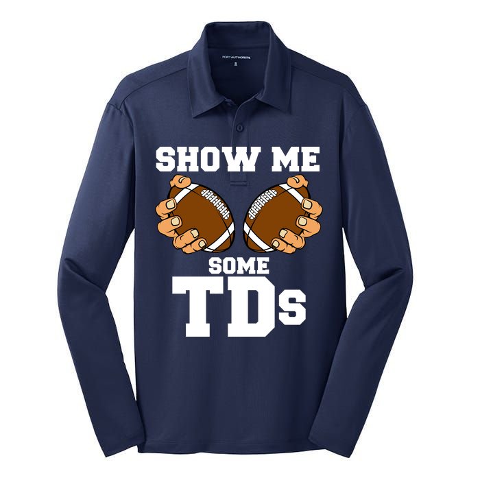 Show Me Some TDs Silk Touch Performance Long Sleeve Polo