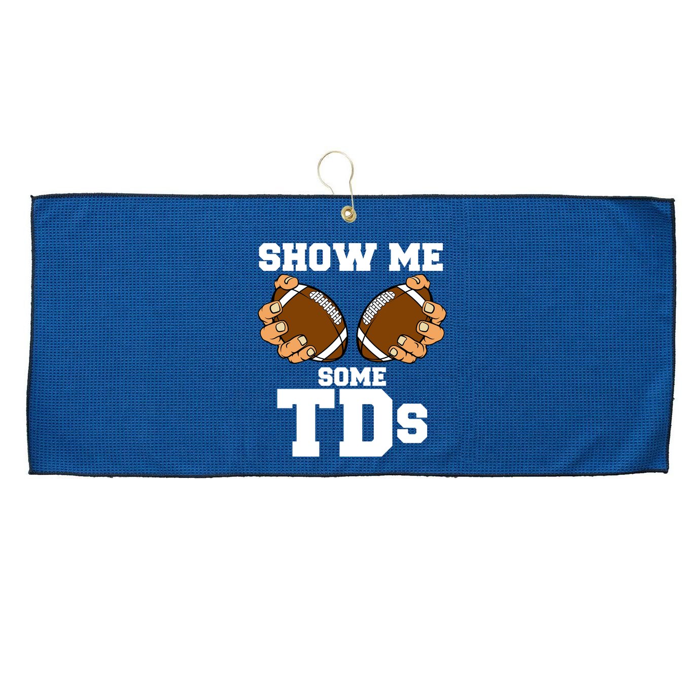 Show Me Some TDs Large Microfiber Waffle Golf Towel