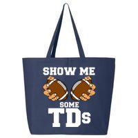 Show Me Some TDs 25L Jumbo Tote