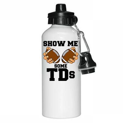 Show Me Some TDs Aluminum Water Bottle