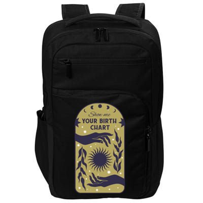 Show Me Your Birth Chart Impact Tech Backpack