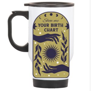 Show Me Your Birth Chart Stainless Steel Travel Mug