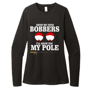 Show Me Your Bobbers I'll Show You My Pole Womens CVC Long Sleeve Shirt