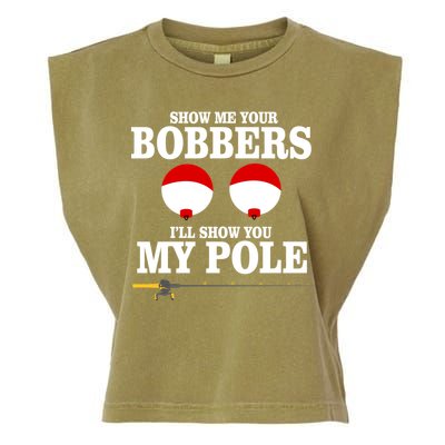 Show Me Your Bobbers I'll Show You My Pole Garment-Dyed Women's Muscle Tee