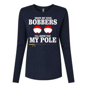 Show Me Your Bobbers I'll Show You My Pole Womens Cotton Relaxed Long Sleeve T-Shirt