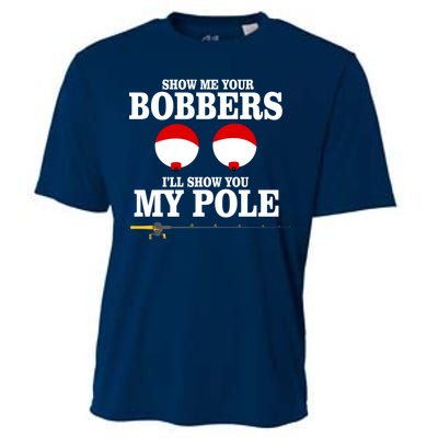 Show Me Your Bobbers I'll Show You My Pole Cooling Performance Crew T-Shirt