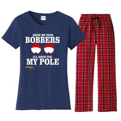 Show Me Your Bobbers I'll Show You My Pole Women's Flannel Pajama Set