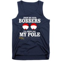 Show Me Your Bobbers I'll Show You My Pole Tank Top