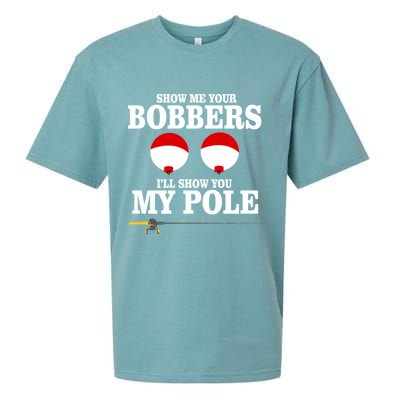 Show Me Your Bobbers I'll Show You My Pole Sueded Cloud Jersey T-Shirt