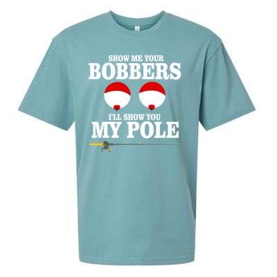 Show Me Your Bobbers I'll Show You My Pole Sueded Cloud Jersey T-Shirt