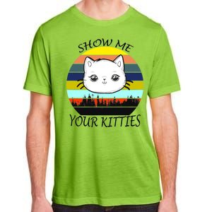 Show Me Your Kitties Adult ChromaSoft Performance T-Shirt