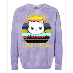 Show Me Your Kitties Colorblast Crewneck Sweatshirt