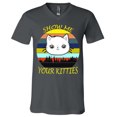 Show Me Your Kitties V-Neck T-Shirt