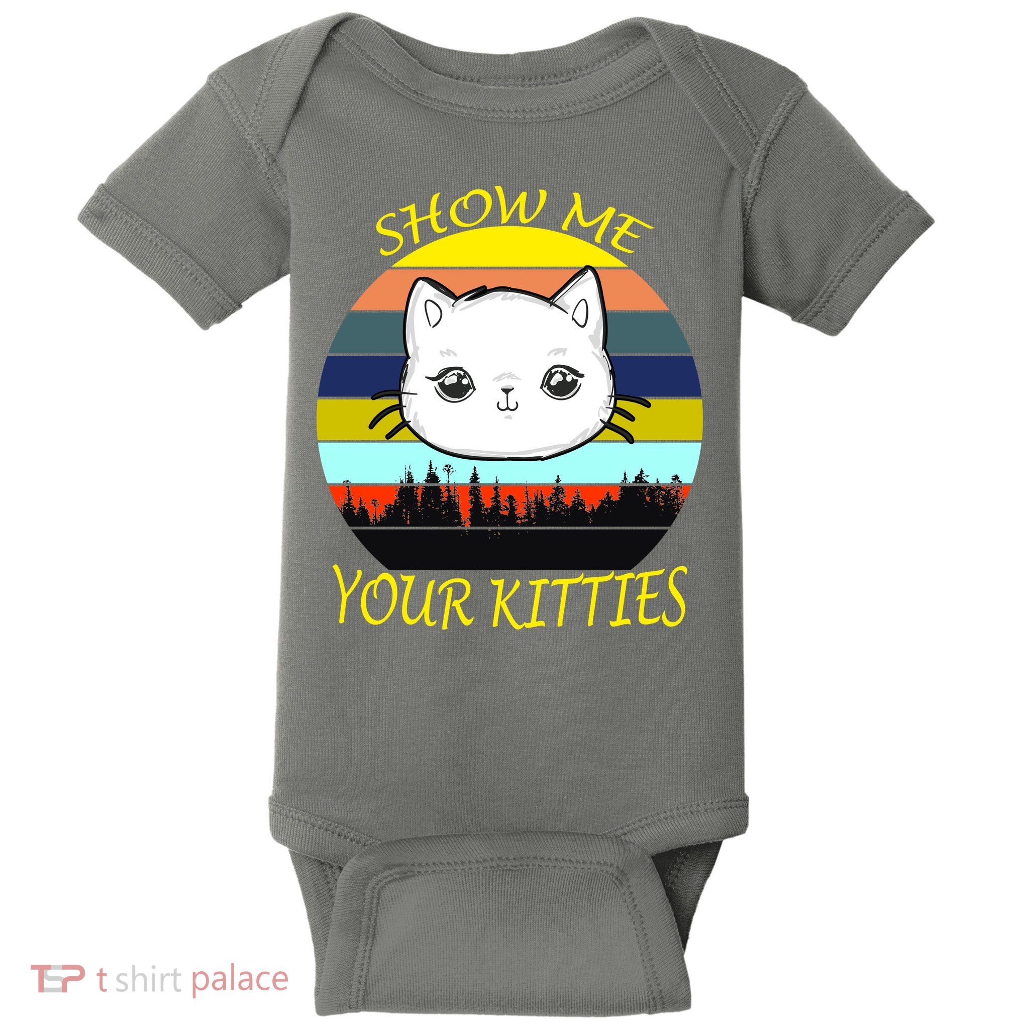 Show Me Your Kitties Baby Bodysuit
