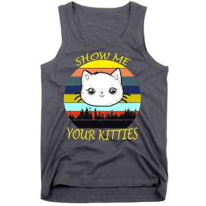 Show Me Your Kitties Tank Top