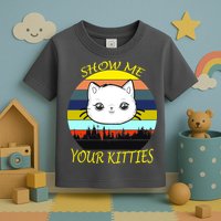 Show Me Your Kitties Toddler T-Shirt