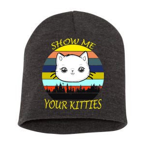 Show Me Your Kitties Short Acrylic Beanie