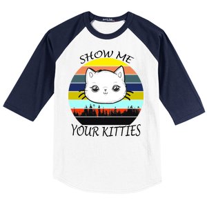 Show Me Your Kitties Baseball Sleeve Shirt