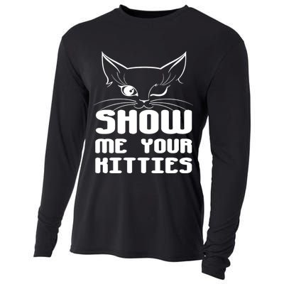 Show Me Your Kitties Funny Cat Cooling Performance Long Sleeve Crew