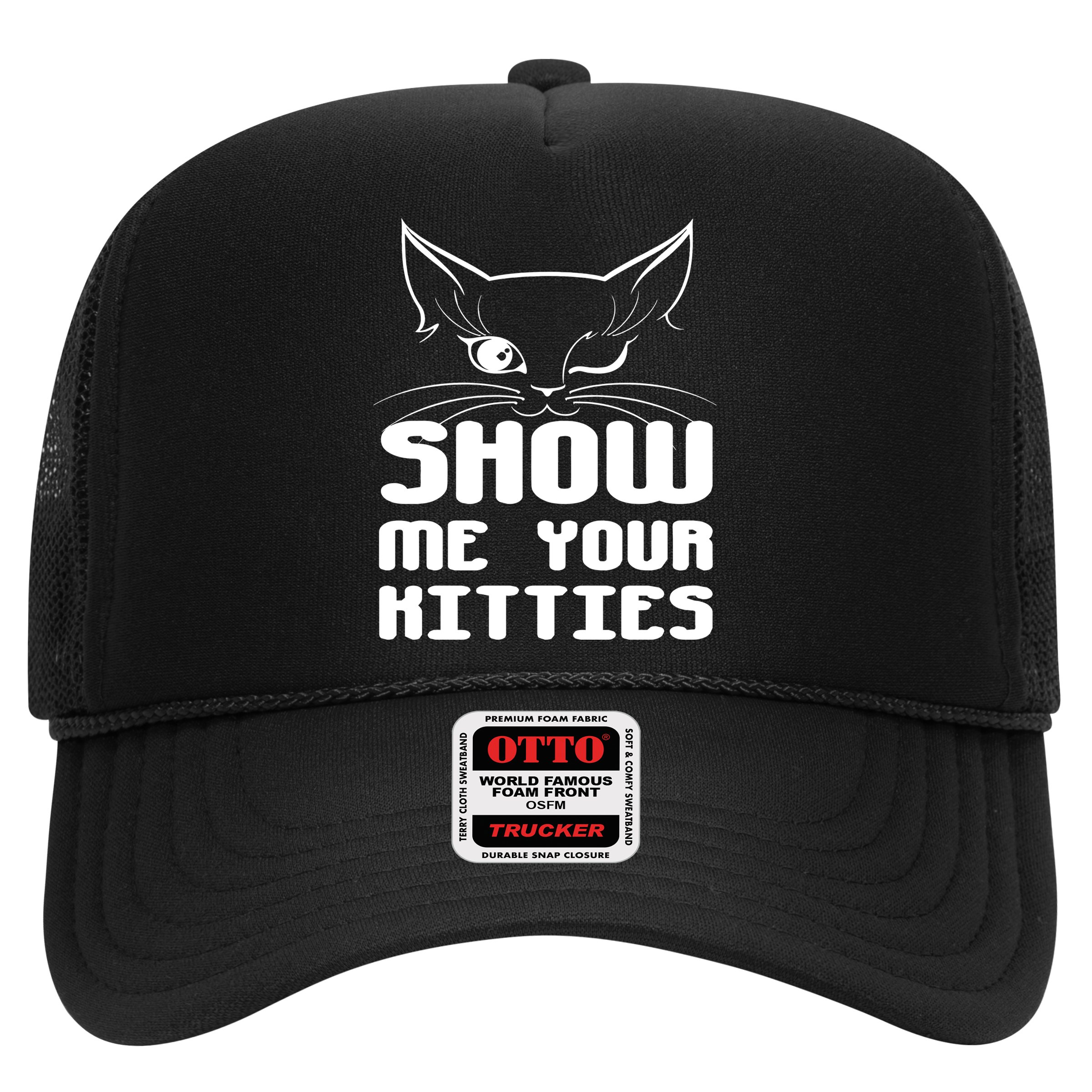 Show Me Your Kitties Funny Cat Hat