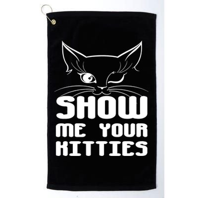 Show Me Your Kitties Funny Cat Golf Towel