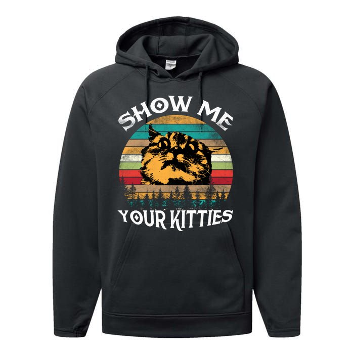 Show Me Your Kitties Retro Cat Lover Performance Fleece Hoodie