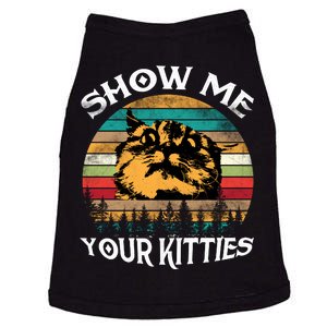 Show Me Your Kitties Retro Cat Lover Doggie Tank