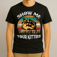 Show Me Your Kitties Retro Cat Lover T-Shirt