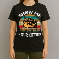 Show Me Your Kitties Retro Cat Lover T-Shirt