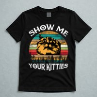Show Me Your Kitties Retro Cat Lover T-Shirt