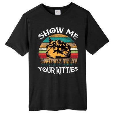 Show Me Your Kitties Retro Cat Lover Tall Fusion ChromaSoft Performance T-Shirt