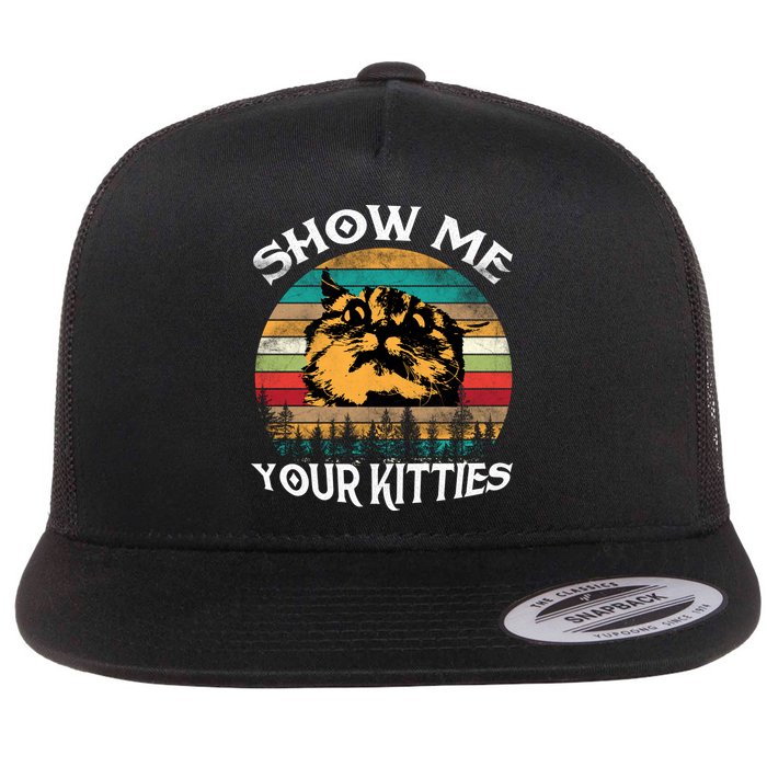 Show Me Your Kitties Retro Cat Lover Flatbill Hat