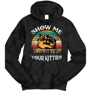 Show Me Your Kitties Retro Cat Lover Tie Dye Hoodie